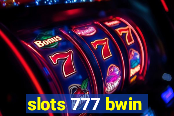 slots 777 bwin